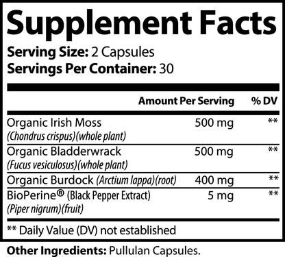 Supplement Facts label for Everybody's Juice Sea Moss Capsules showing serving size (2 capsules) and per serving amounts: Organic Irish Moss 500 mg, Organic Bladderwrack 500 mg, Organic Burdock root 400 mg, BioPerine black pepper extract 5 mg